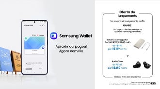 Samsung Wallet oferece voucher de desconto para quem usar o Pix por aproximação entre os dias 22 de abril a 2 de maio