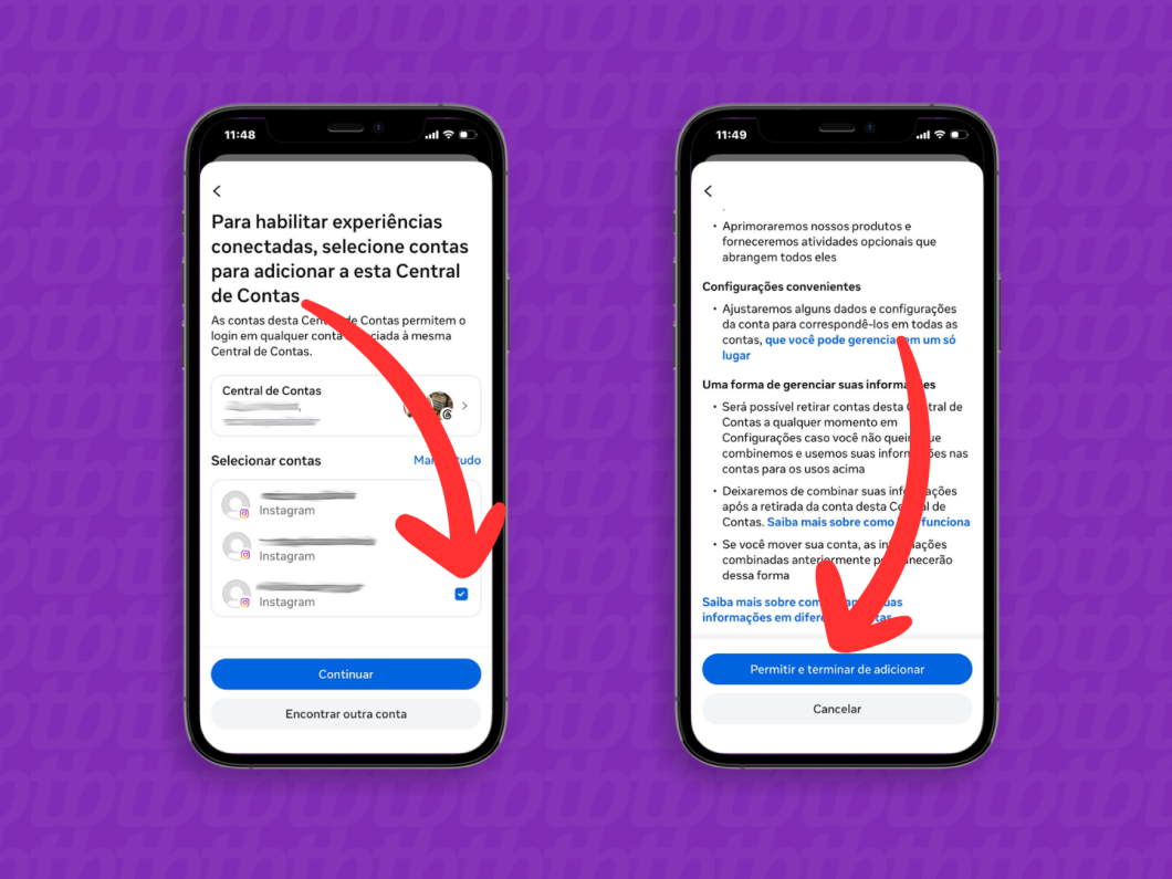 Telefones mostram a etapa de adicionar e permitir o perfil do Instagram na Central de Contas da Meta